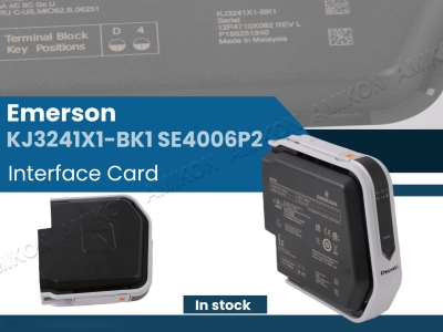 Cómo la tarjeta de interfaz Emerson KJ3241X1-BK1 SE4006P2 mejora su red DCS