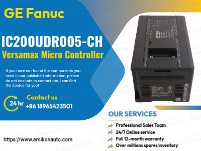 Cómo el microcontrolador GE IC200UDR005-CH Versamax transforma la automatización moderna.